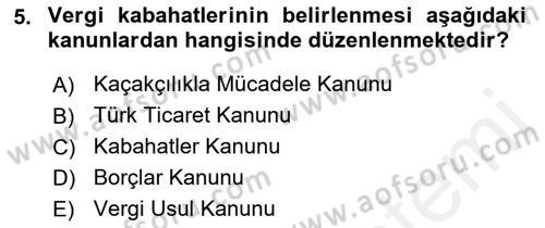 Vergi Ceza Hukuku Dersi Ara Sınavı Deneme Sınav Soruları 5. Soru