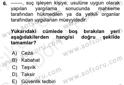 Vergi Ceza Hukuku Dersi 2018 - 2019 Yılı (Vize) Ara Sınav Soruları 6. Soru