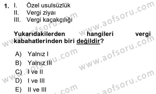 Vergi Ceza Hukuku Dersi 2018 - 2019 Yılı (Final) Dönem Sonu Sınav Soruları 1. Soru