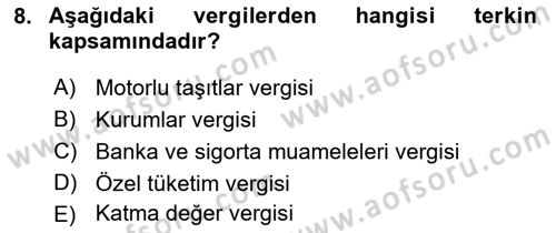 Vergi Ceza Hukuku Dersi 2018 - 2019 Yılı (Final) Dönem Sonu Sınav Soruları 8. Soru