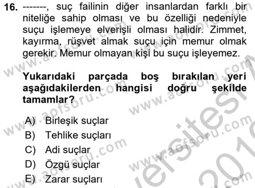 Vergi Ceza Hukuku Dersi 2018 - 2019 Yılı Yaz Okulu Sınav Soruları 16. Soru