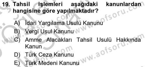 Vergi Ceza Hukuku Dersi 2018 - 2019 Yılı Yaz Okulu Sınav Soruları 19. Soru