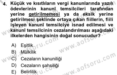 Vergi Ceza Hukuku Dersi 2018 - 2019 Yılı Yaz Okulu Sınav Soruları 4. Soru
