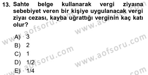 Vergi Ceza Hukuku Dersi Ara Sınavı Deneme Sınav Soruları 13. Soru