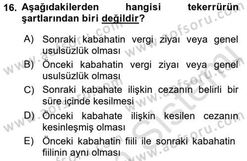 Vergi Ceza Hukuku Dersi Ara Sınavı Deneme Sınav Soruları 16. Soru