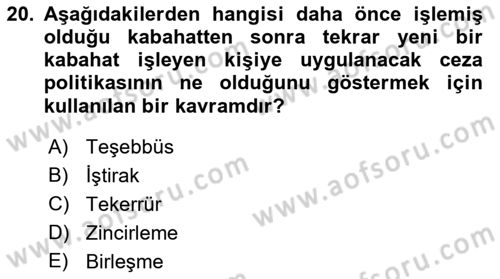 Vergi Ceza Hukuku Dersi 2019 - 2020 Yılı (Vize) Ara Sınav Soruları 20. Soru