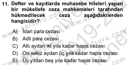 Vergi Ceza Hukuku Dersi 2019 - 2020 Yılı (Final) Dönem Sonu Sınav Soruları 11. Soru