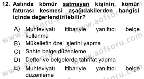Vergi Ceza Hukuku Dersi 2019 - 2020 Yılı (Final) Dönem Sonu Sınav Soruları 12. Soru