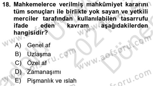 Vergi Ceza Hukuku Dersi 2021 - 2022 Yılı (Final) Dönem Sonu Sınav Soruları 18. Soru