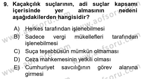 Vergi Ceza Hukuku Dersi 2021 - 2022 Yılı (Final) Dönem Sonu Sınav Soruları 9. Soru
