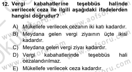 Vergi Ceza Hukuku Dersi 2021 - 2022 Yılı Yaz Okulu Sınav Soruları 12. Soru