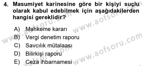 Vergi Ceza Hukuku Dersi 2021 - 2022 Yılı Yaz Okulu Sınav Soruları 4. Soru