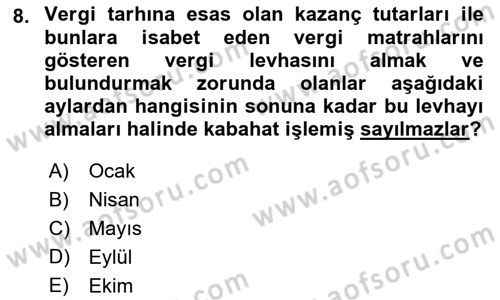 Vergi Ceza Hukuku Dersi 2021 - 2022 Yılı Yaz Okulu Sınav Soruları 8. Soru