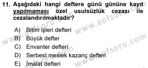 Vergi Ceza Hukuku Dersi 2022 - 2023 Yılı (Vize) Ara Sınav Soruları 11. Soru
