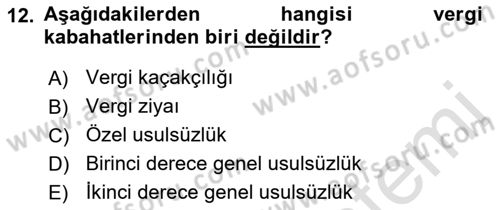 Vergi Ceza Hukuku Dersi Ara Sınavı Deneme Sınav Soruları 12. Soru