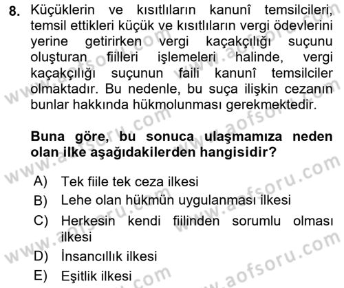 Vergi Ceza Hukuku Dersi Ara Sınavı Deneme Sınav Soruları 8. Soru