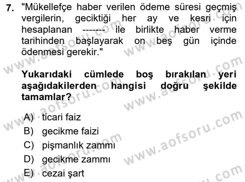 Vergi Ceza Hukuku Dersi 2022 - 2023 Yılı (Final) Dönem Sonu Sınav Soruları 7. Soru