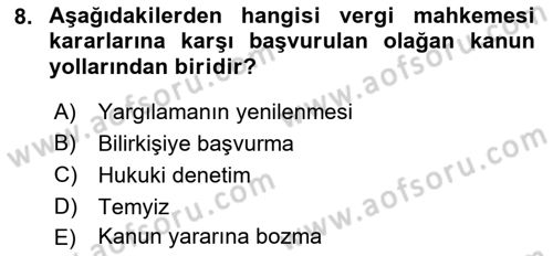 Vergi Ceza Hukuku Dersi 2022 - 2023 Yılı (Final) Dönem Sonu Sınav Soruları 8. Soru