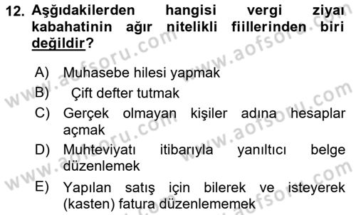 Vergi Ceza Hukuku Dersi Ara Sınavı Deneme Sınav Soruları 12. Soru