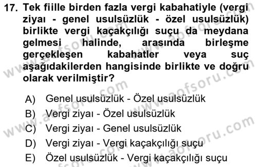 Vergi Ceza Hukuku Dersi 2023 - 2024 Yılı (Vize) Ara Sınav Soruları 17. Soru