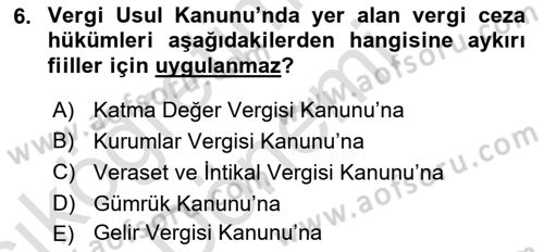 Vergi Ceza Hukuku Dersi Ara Sınavı Deneme Sınav Soruları 6. Soru