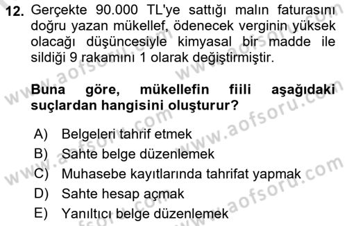 Vergi Ceza Hukuku Dersi 2023 - 2024 Yılı (Final) Dönem Sonu Sınav Soruları 12. Soru