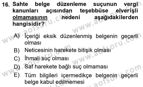 Vergi Ceza Hukuku Dersi 2023 - 2024 Yılı (Final) Dönem Sonu Sınav Soruları 16. Soru