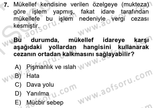 Vergi Ceza Hukuku Dersi 2023 - 2024 Yılı (Final) Dönem Sonu Sınav Soruları 7. Soru