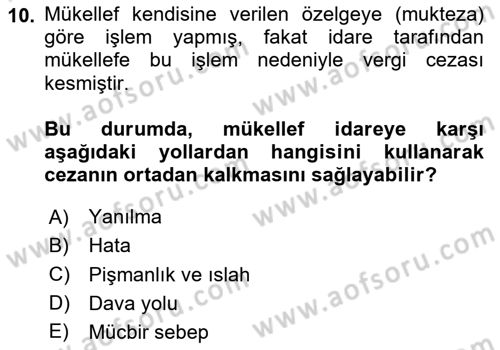Vergi Ceza Hukuku Dersi 2023 - 2024 Yılı Yaz Okulu Sınav Soruları 10. Soru