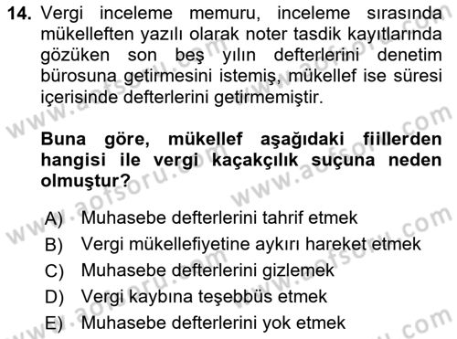 Vergi Ceza Hukuku Dersi 2023 - 2024 Yılı Yaz Okulu Sınav Soruları 14. Soru