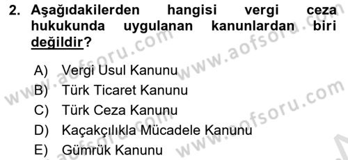Vergi Ceza Hukuku Dersi 2023 - 2024 Yılı Yaz Okulu Sınav Soruları 2. Soru