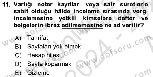 Vergi Ceza Hukuku Dersi 2024 - 2025 Yılı (Vize) Ara Sınav Soruları 11. Soru