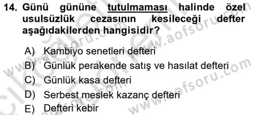 Vergi Ceza Hukuku Dersi 2024 - 2025 Yılı (Vize) Ara Sınav Soruları 14. Soru