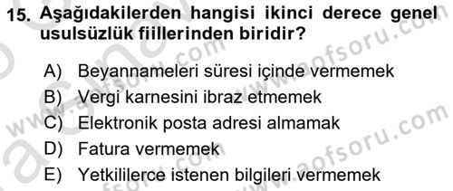 Vergi Ceza Hukuku Dersi 2024 - 2025 Yılı (Vize) Ara Sınav Soruları 15. Soru