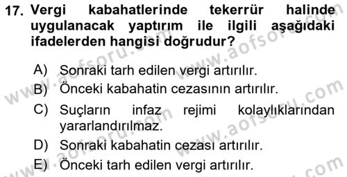 Vergi Ceza Hukuku Dersi 2024 - 2025 Yılı (Vize) Ara Sınav Soruları 17. Soru
