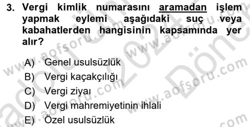 Vergi Ceza Hukuku Dersi 2024 - 2025 Yılı (Final) Dönem Sonu Sınav Soruları 3. Soru