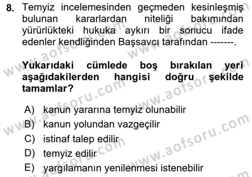 Vergi Ceza Hukuku Dersi 2024 - 2025 Yılı (Final) Dönem Sonu Sınav Soruları 8. Soru