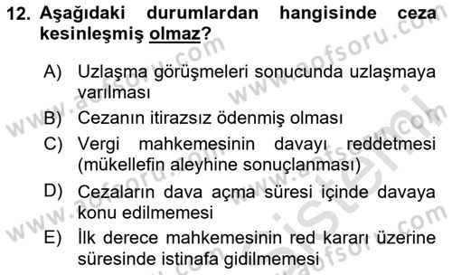 Vergi Ceza Hukuku Dersi 2024 - 2025 Yılı Yaz Okulu Sınav Soruları 12. Soru