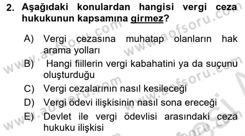 Vergi Ceza Hukuku Dersi 2024 - 2025 Yılı Yaz Okulu Sınav Soruları 2. Soru