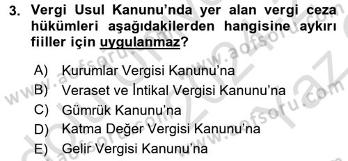 Vergi Ceza Hukuku Dersi 2024 - 2025 Yılı Yaz Okulu Sınav Soruları 3. Soru