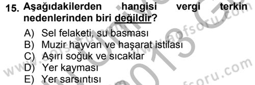 Vergi İcra Hukuku Dersi 2012 - 2013 Yılı (Vize) Ara Sınav Soruları 15. Soru