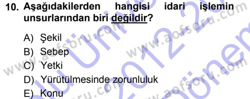 Vergi İcra Hukuku Dersi 2012 - 2013 Yılı (Final) Dönem Sonu Sınav Soruları 10. Soru
