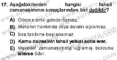 Vergi İcra Hukuku Dersi 2012 - 2013 Yılı Tek Ders Sınav Soruları 17. Soru