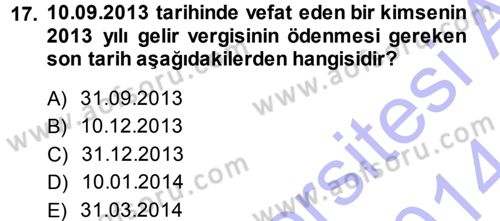 Vergi İcra Hukuku Dersi 2013 - 2014 Yılı (Vize) Ara Sınav Soruları 17. Soru