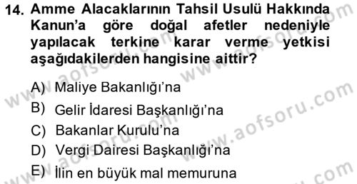 Vergi İcra Hukuku Dersi 2013 - 2014 Yılı (Final) Dönem Sonu Sınav Soruları 14. Soru