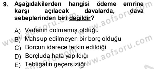 Vergi İcra Hukuku Dersi 2013 - 2014 Yılı Tek Ders Sınav Soruları 9. Soru