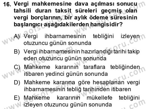 Vergi İcra Hukuku Dersi 2014 - 2015 Yılı (Vize) Ara Sınav Soruları 16. Soru