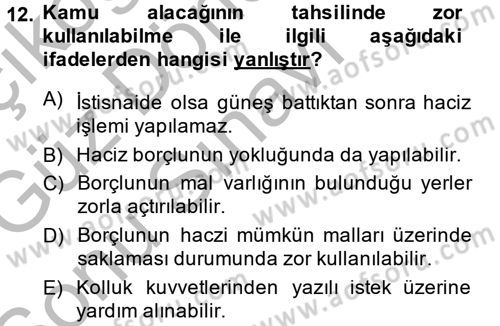 Vergi İcra Hukuku Dersi 2014 - 2015 Yılı (Final) Dönem Sonu Sınav Soruları 12. Soru