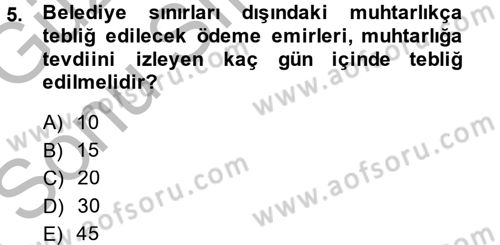 Vergi İcra Hukuku Dersi 2014 - 2015 Yılı (Final) Dönem Sonu Sınav Soruları 5. Soru
