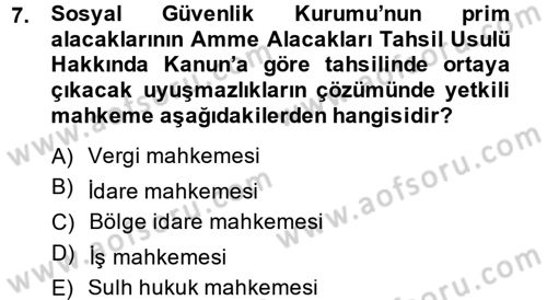 Vergi İcra Hukuku Dersi 2014 - 2015 Yılı (Final) Dönem Sonu Sınav Soruları 7. Soru